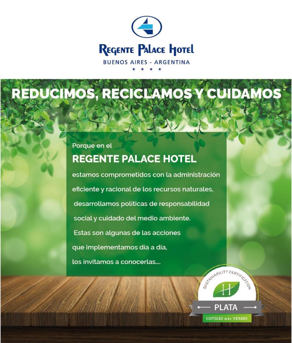 Regente Palace Hotel Ciudad Autónoma de Ciudad Autónoma de Buenos Aires Exterior foto